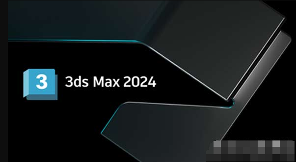 3dsMax2024破解版下载 Autodesk 3DS MAX 2024.1 简体中文/英文正式破解版(附激活补丁) 64位-1